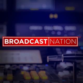 Broadcast Nation