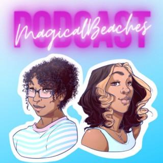 Magical Beaches Podcast