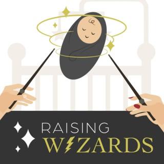Raising Wizards