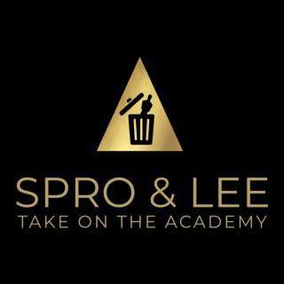 Spro and Lee Take on the Academy