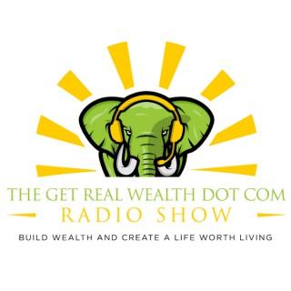 Get Real Wealth Dot Com Podcast