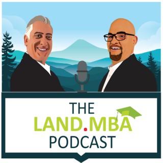 Land.MBA Podcast