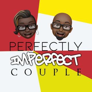 Perfectly Imperfect Couple