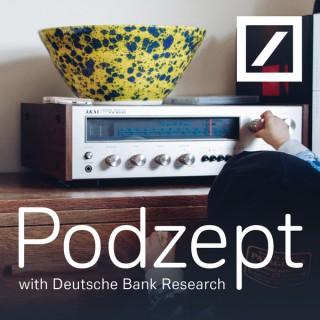 Podzept - with Deutsche Bank Research