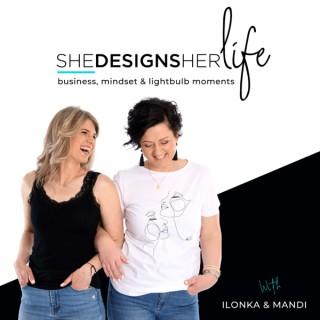 She Designs Her Life