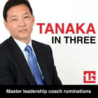 Tanaka in Three