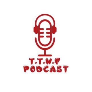 TTWFour Podcast