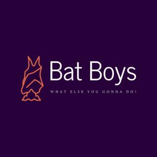 Bat Boys Comedy