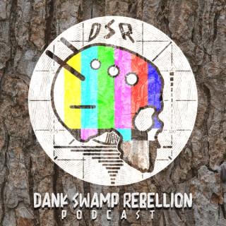 Dank Swamp Rebellion