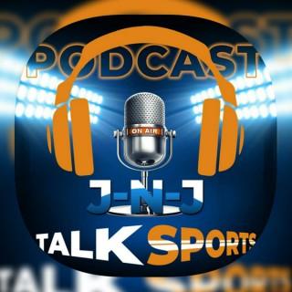 JNJ Talk Sports Podcast