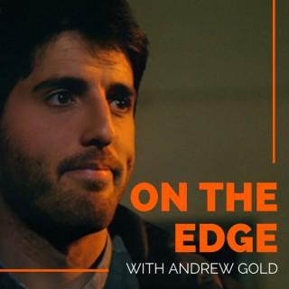 On The Edge With Andrew Gold