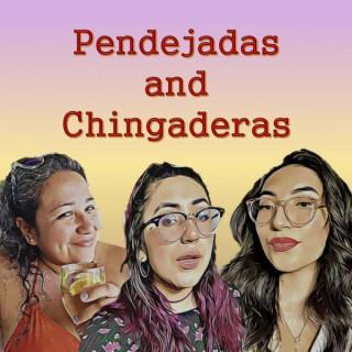 Pendejadas and Chingaderas