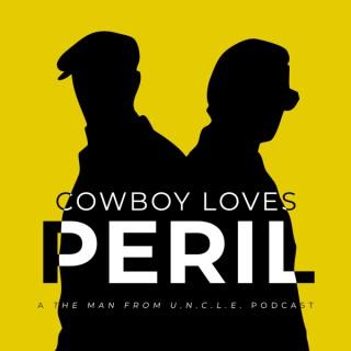Cowboy Loves Peril: A Podcast About The Man From U.N.C.L.E.