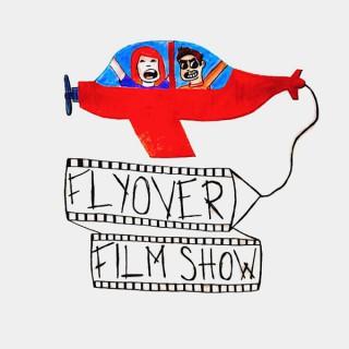 Flyover Film Show