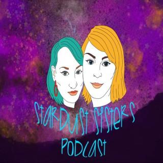 Stardust Sisters Podcast