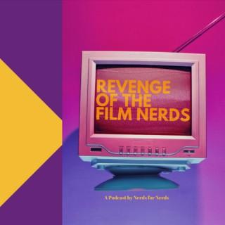 Revenge of the Film Nerds