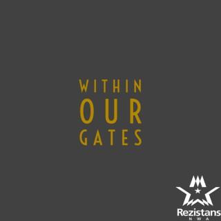 Within Our Gates