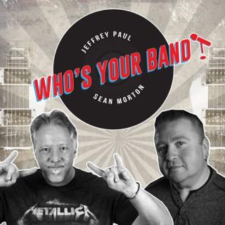 Who's Your Band?