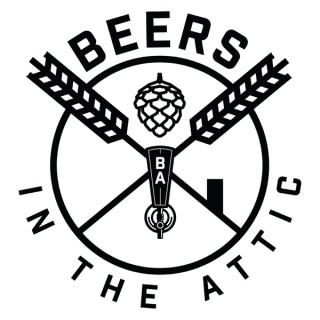 Beers in the Attic Podcast