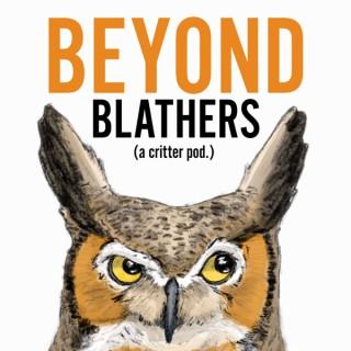 Beyond Blathers
