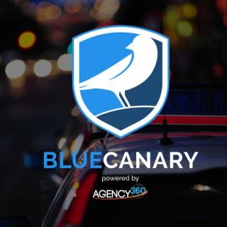 Blue Canary: For Cops By a Cop