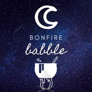 Bonfire Babble: Exploring Magic With Two Modern Witches