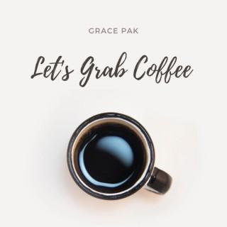 Let's Grab Coffee