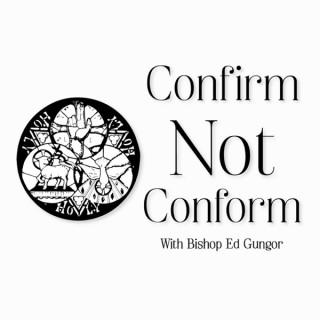 Confirm Not Conform