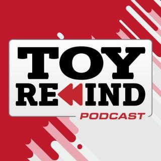 Toy Rewind Podcast