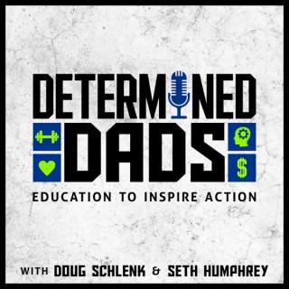 Determined Dads podcast