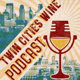 Twin Cities Wine Podcast
