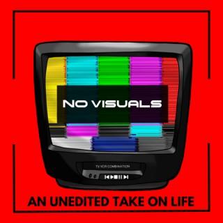 No Visuals Podcast