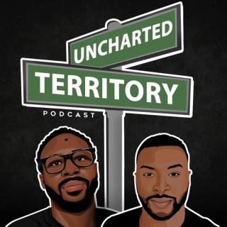 Uncharted Territory Podcast