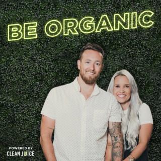 Be Organic