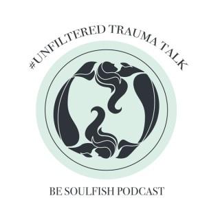 Be Soulfish Podcast