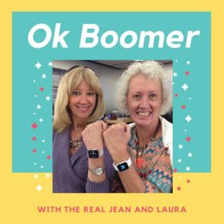 OK Boomer Podcast