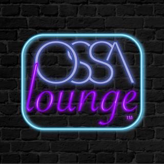 Ossa Lounge Podcast