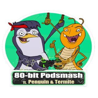 80-Bit Podsmash