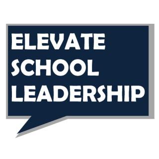 Elevate School Leadership