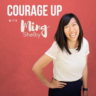 Courage Up