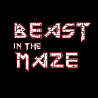 Beast in the Maze