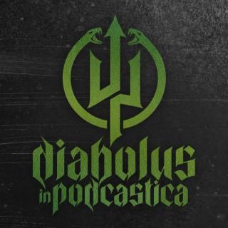 Diabolus In Podcastica