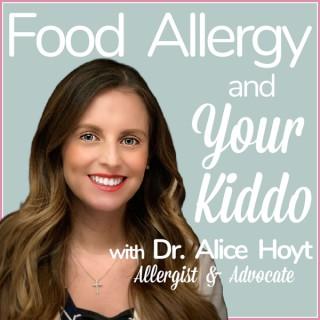 Food Allergy and Your Kiddo
