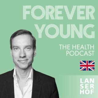 Forever Young (Eng) - The Health Podcast