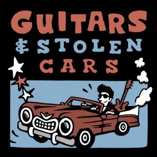Guitars and Stolen Cars