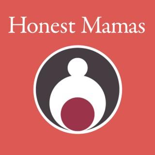 Honest Mamas Podcast