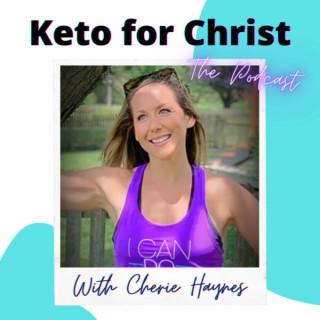 Keto for Christ, The Podcast-Weight Loss Tips, Meal Prep Hacks, and Keto Made Easy for Christian Women!