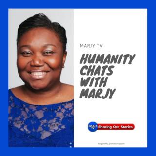 Humanity Chats with Marjy