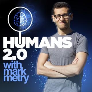 Humans 2.0 | Mind Upgrade