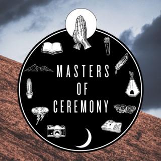 Masters of Ceremony